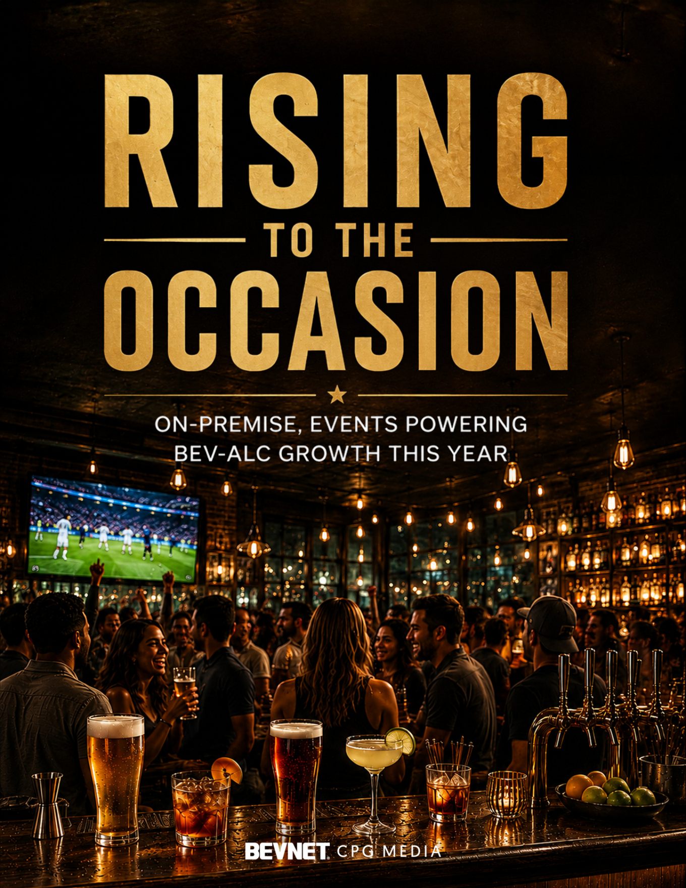Rising to the Occasion: on-premise, events powering bev-alc growth this year